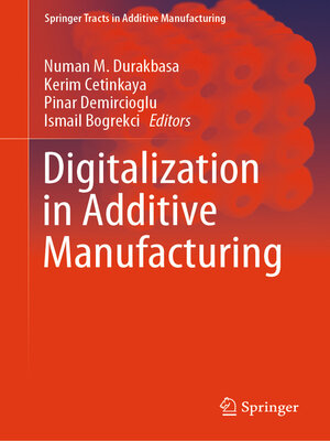 cover image of Digitalization in Additive Manufacturing